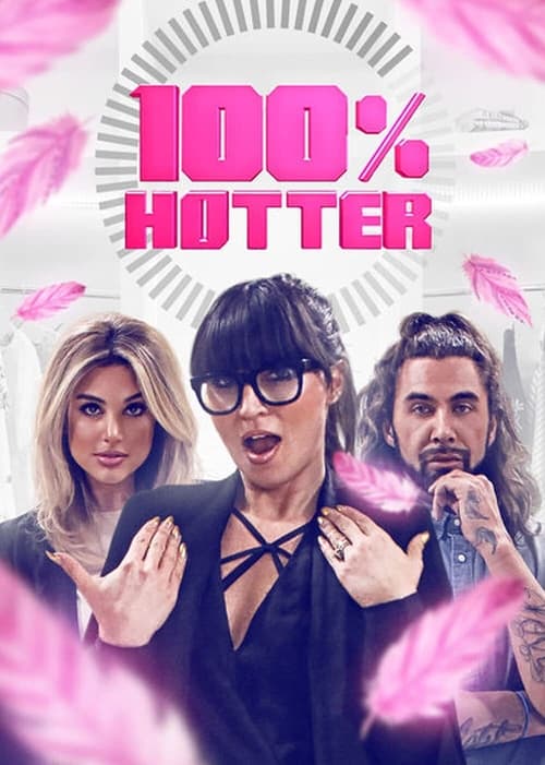 100% Hotter : 4.Sezon 6.Bölüm