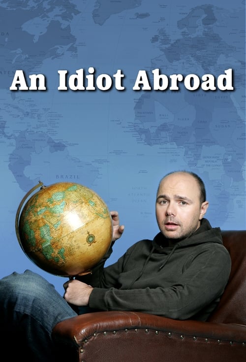 An Idiot Abroad : 3.Sezon 1.Bölüm