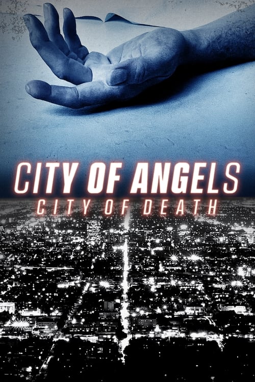 City of Angels | City of Death : 1.Sezon 4.Bölüm