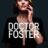 Doctor Foster : 1.Sezon 3.Bölüm izle