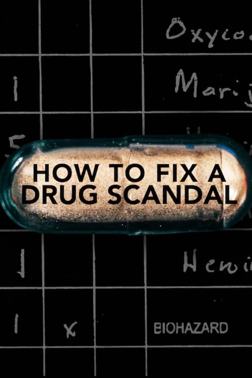 How to Fix a Drug Scandal : 1.Sezon 1.Bölüm