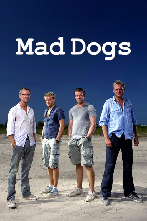 Mad Dogs : 4.Sezon 1.Bölüm