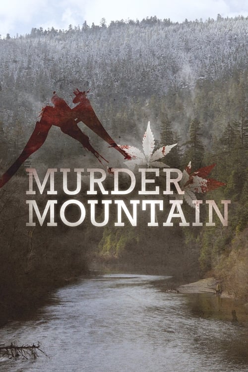 Murder Mountain : 1.Sezon 1.Bölüm