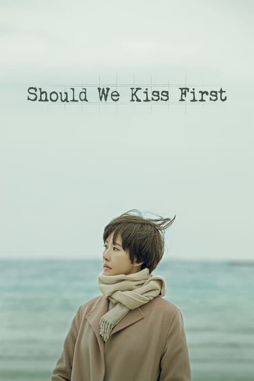 Should We Kiss First : 1.Sezon 26.Bölüm