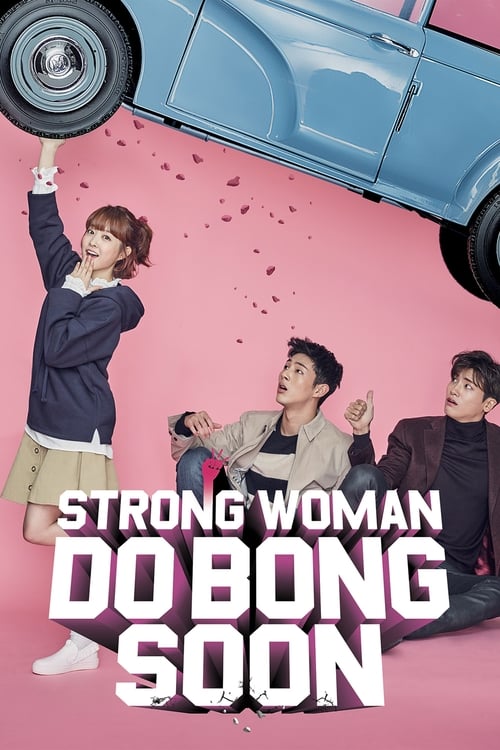 Strong Woman Do Bong Soon : 1.Sezon 1.Bölüm