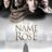 The Name of the Rose : 1.Sezon 5.Bölüm izle